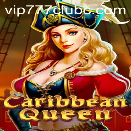 Discovering the New Wave of Gaming with CaribbeanQueen and vip777 Club