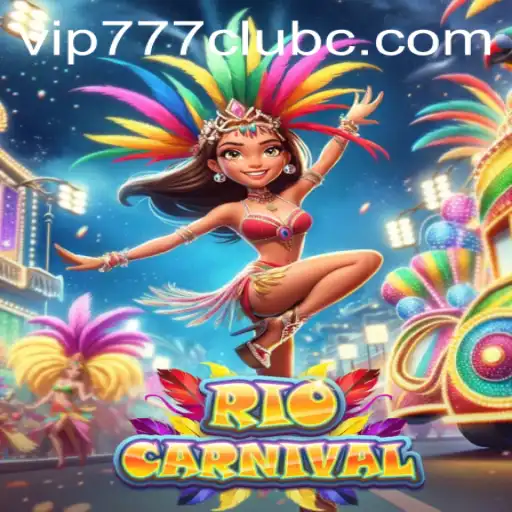 Exploring the Thrilling World of RioCarnival and VIP777 Club